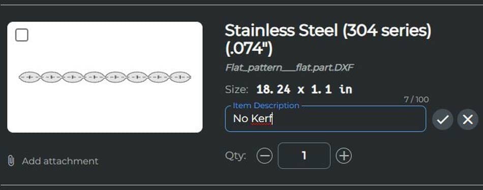 Screenshot of the order screen for SendCutSend with "No Kerf" written in the Item Description box