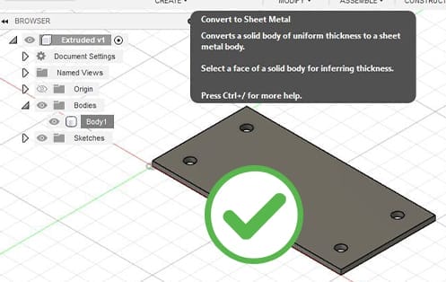 Convert your extruded body to sheetmetal