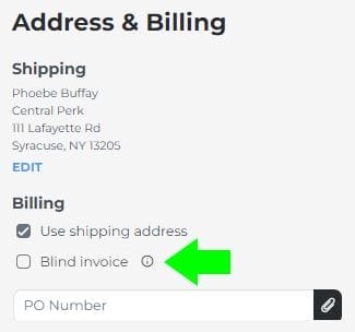 Tick the blind invoice box to omit pricing from the invoice and packing slip.